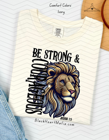 Be Strong & Courageous