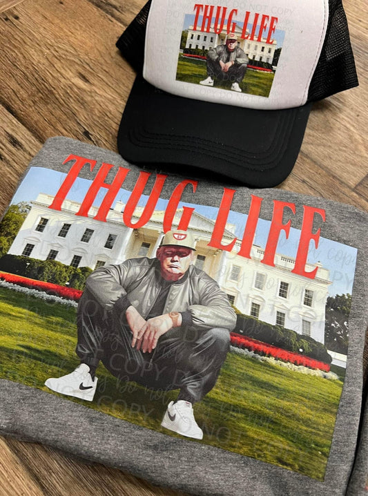 Thug Life Trump