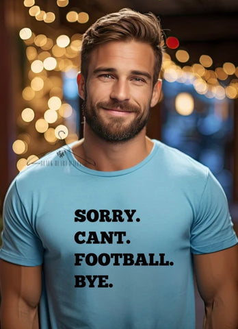 Sorry. Can’t. Football. Bye.