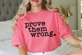 Prove Them Wrong