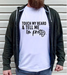 Touch My Beard